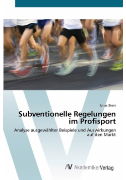 Subventionelle Regelungen im Profisport