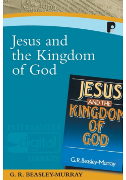 Jesus and the Kingdom of God