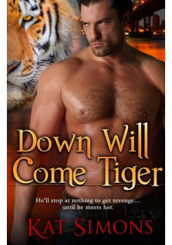 Down Will Come Tiger
