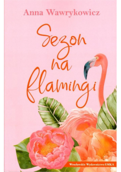 Sezon na flamingi