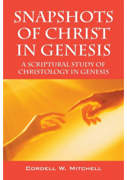 Snapshots of Christ in Genesis