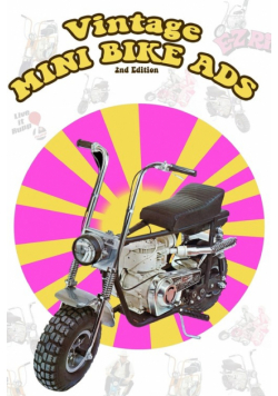 Vintage Mini Bike Ads From the 60's and 70's (2nd Edition)