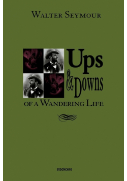 Ups & Downs of a Wandering Life