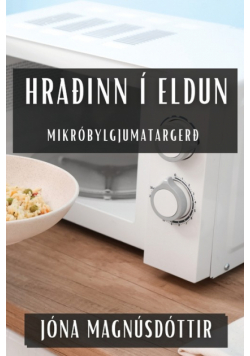 Hraðinn í Eldun