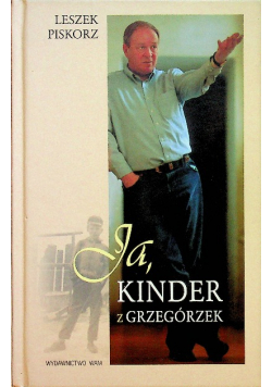 Ja kinder z Grzegórzek
