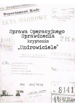 Sprawa Operacyjnego Sprawdzenia kryptonim Uzdrowiciele