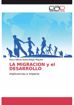 La Migracion Y El Desarrollo