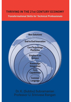 Thriving in the 21st Century Economy Transformational Skills for Technical Professionals