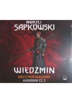 Wiedźmin Miecz przeznaczenia Audiobook cz 2 Nowa