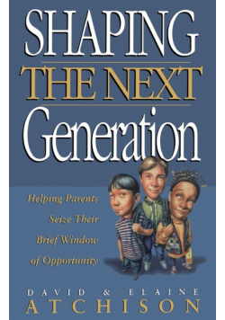 Shaping the Next Generation