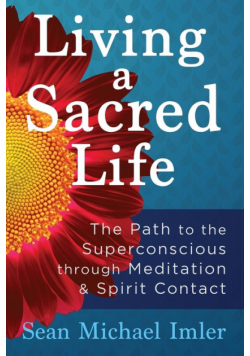 Living a Sacred Life