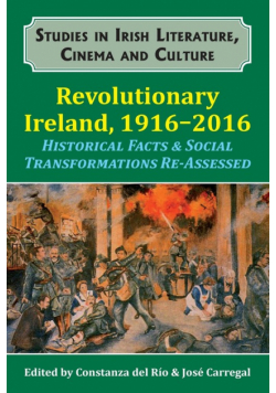 Revolutionary Ireland, 1916-2016