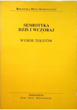 Semiotyka dziś i wczoraj