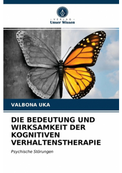Die Bedeutung Und Wirksamkeit Der Kognitiven Verhaltenstherapie