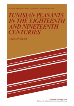 Tunisian Peasants in the Eighteenth and Nineteenth Centuries