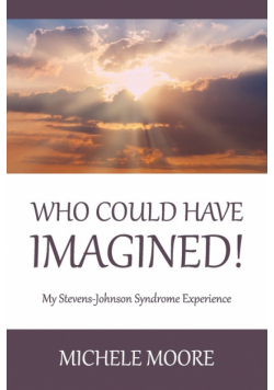 Who Could Have Imagined!