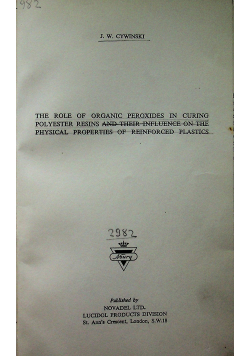 The Role ofOrganic Peroxides in Curing Polyester
