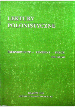 Lektury polonistyczne średniowiecze renesans barok