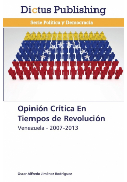 Opinion Critica En Tiempos de Revolucion