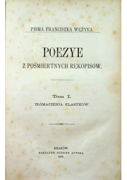 Poezye z pośmiertnych rękopisów zestaw 1878 r