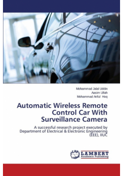 Automatic Wireless Remote Control Car With Surveillance Camera