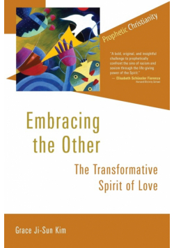 Embracing the Other