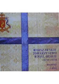Warszawskie towarzystwo wioślarskie 1878-1978 wczoraj i dziś