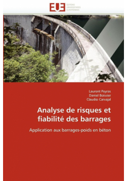 Analyse de risques et fiabilité des barrages