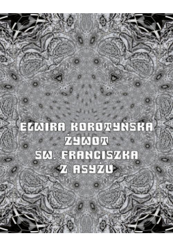 Żywot św. Franciszka z Asyżu