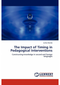 The Impact of Timing in Pedagogical Interventions