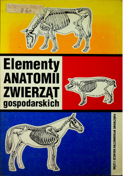 Elementy anatomii zwierząt gospodarskich