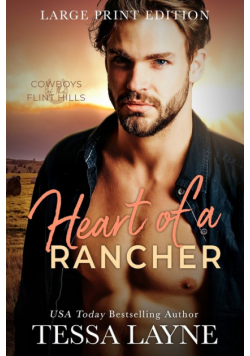 Heart of a Rancher