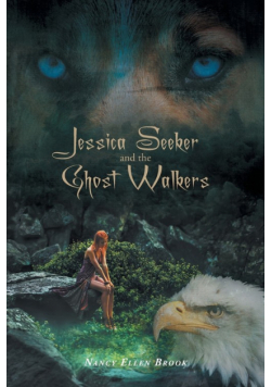 Jessica Seeker and the Ghost Walkers