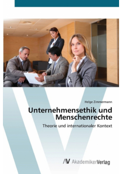 Unternehmensethik und Menschenrechte