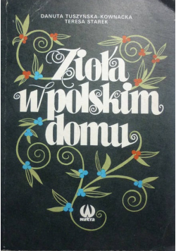 Zioła w polskim domu