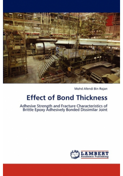 Effect of Bond Thickness