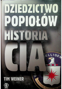 Dziedzictwo popiołów Historia CIA