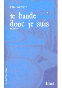 Je Bande donc je suis