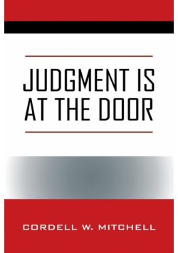 Judgment Is At The Door