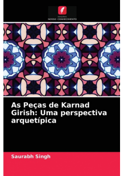 As Peças de Karnad Girish