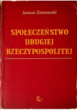 Społeczeństwo Drugiej Rzeczypospolitej