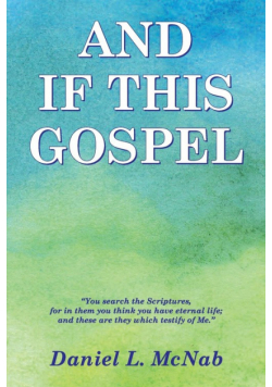 And If This Gospel