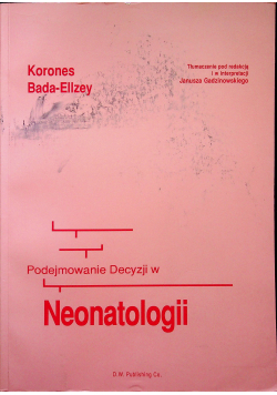 Podejmowanie decyzji w neonatologii