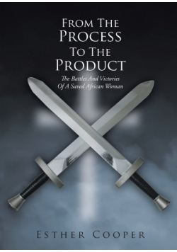From The Process To The Product