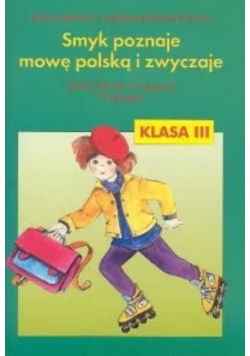 Smyk poznaje mowę polską i zwyczaje 3 Ćwiczenia Część 3