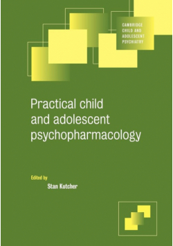 Practical Child and Adolescent Psychopharmacology