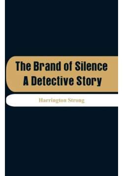 The Brand of Silence