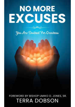 No More Excuses
