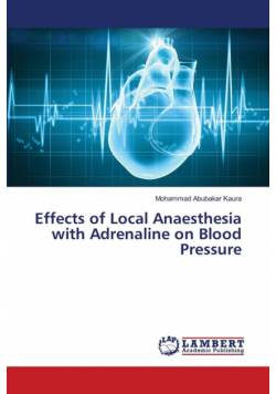 Effects of Local Anaesthesia with Adrenaline on Blood Pressure