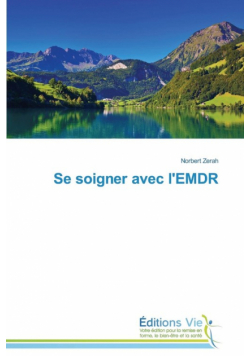 Se soigner avec l'emdr